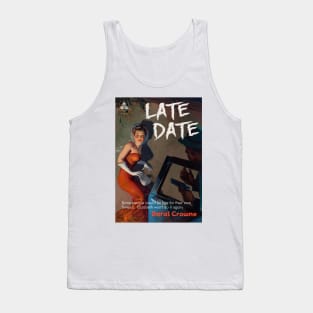 Late Date Tank Top